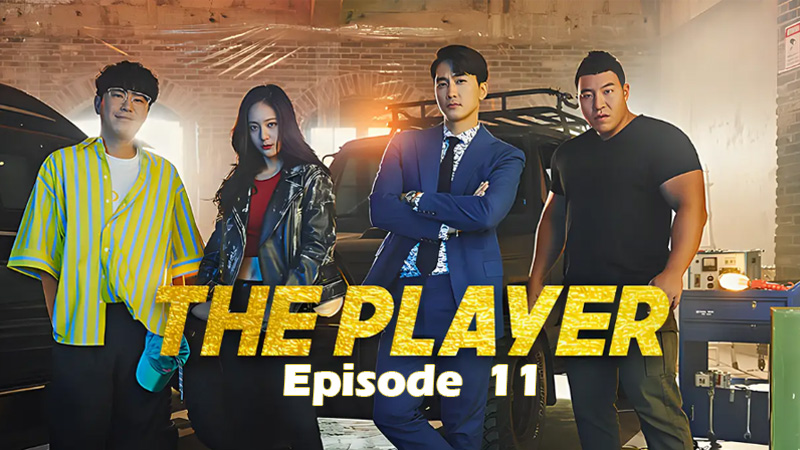 The Player - Season 1 - Ep.11